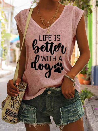 Women's Life Is Better with A Dog Tank Top