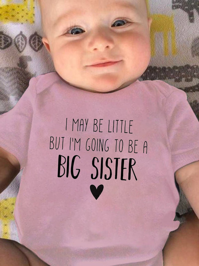 Palbrave I MAY BE LITTLE BUT I'M GOING TO BE A BIG SISTER Printed Baby Onesies