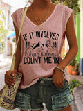 Women's If It Involves Hiking And Dogs Count Me Tank Top