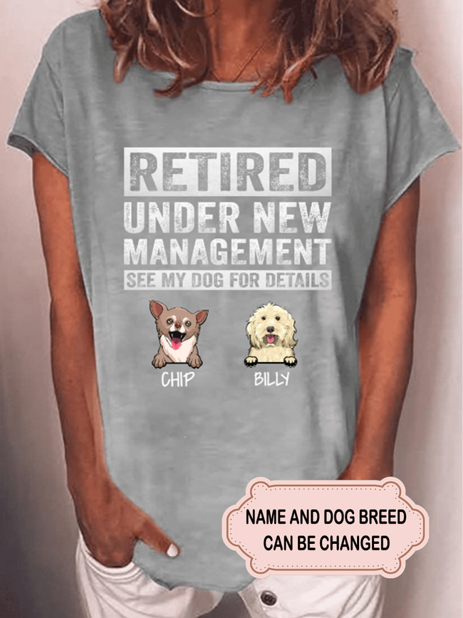 Women's Retired Under New Management Personalized Custom T-shirt