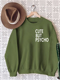 Palbrave Women‘s Cute But Psycho Printed Long Sleeve Sweatshirt