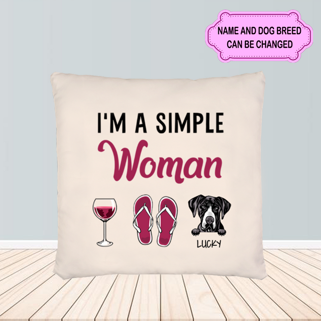 I'm A Simple Woman Gift for Dog Lovers Personalized Custom Pillow