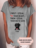 Women's First Steal Your Heart Then Steal Your Bed & Sofa Personalized Custom T-shirt
