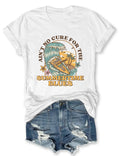 Women's Ain't No Cure For the Summertime Blues O-neck Print T-shirt