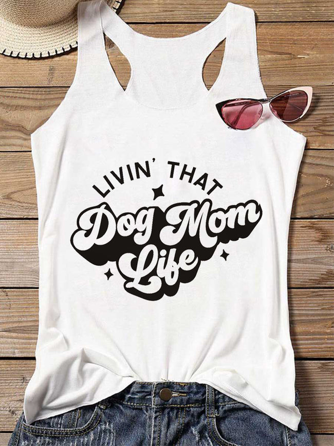 Livin' That Dog Mom Life Tank Top